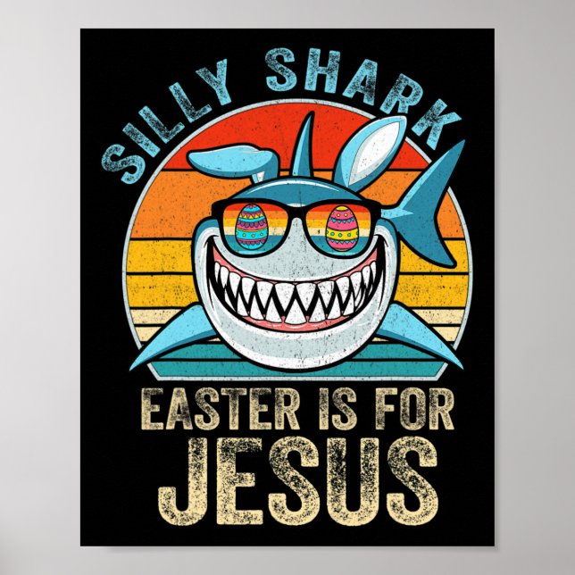 Poster Camiseta Cristã Retro Silly Shark Tee Páscoa É F (Frente)