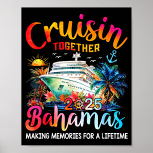 Poster Camiseta Cruisin Together Bahamas 2025 Família Cru
