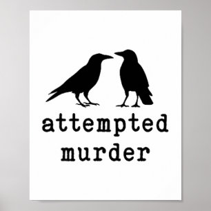 Poster Camiseta de Corvo de Pássaro Engraçado Tentativa d