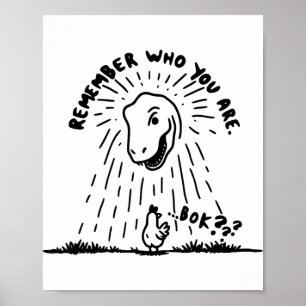Poster Camiseta de dinossauro de frango engraçado Lembre-