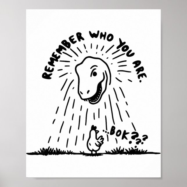 Poster Camiseta de dinossauro de frango engraçado Lembre- (Frente)