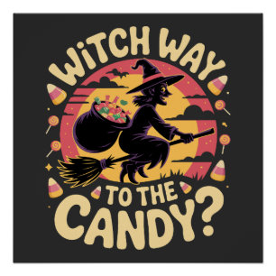 Póster Camiseta de Halloween Witch Way to the Candy