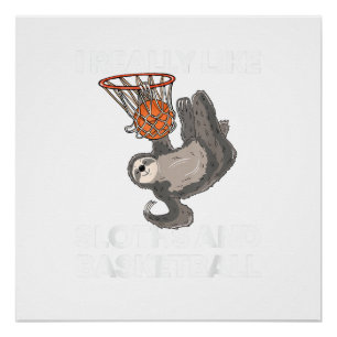Póster Camiseta de Preguiça Fofa Presente de Basquete Eng