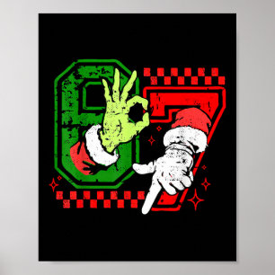 Poster Camiseta de Sinal de Mão de Natal Six Seven 6 7 –