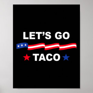Poster Camiseta Divertida Trump Sempre Desiste Vamos Lá T