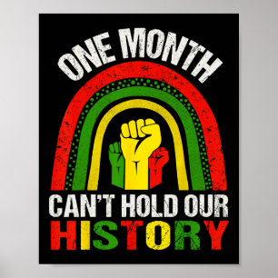 Poster Camiseta do Mês da História Negra Um Mês Não Pode 
