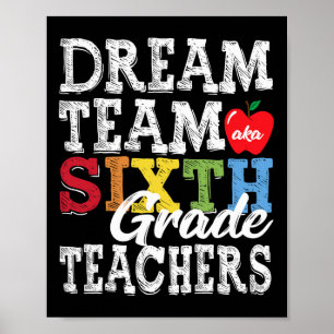 Poster Camiseta dos Professores do Sexto Ano Dream Team A