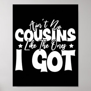 Poster Camiseta engraçada da turma do primo como aquelas