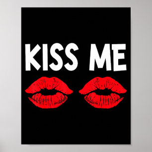 Poster Camiseta engraçada de casais Beije-me Dia dos Namo