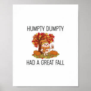 Poster Camiseta engraçada do Humpty Dumpty do outono do D
