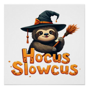 Póster Camiseta Hocus Slowcus Amantes de preguiça fantasi