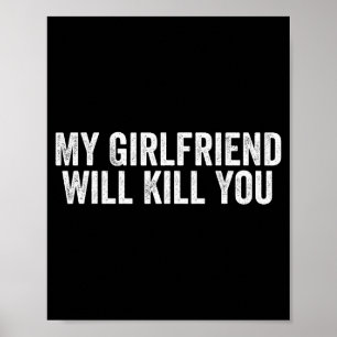 Poster Camiseta Legal de Casais Minha Namorada Vai M