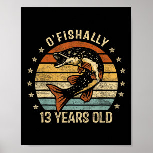 Poster Camiseta Oficialmente 13 Anos de Idade 13º Anivers