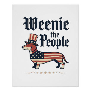 Póster Camiseta Patriótica de Dachshund Weenie the People