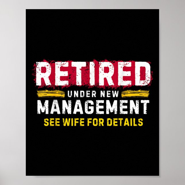 Poster Camiseta Retro Masculina Aposentado Sob Nova Gestã (Frente)