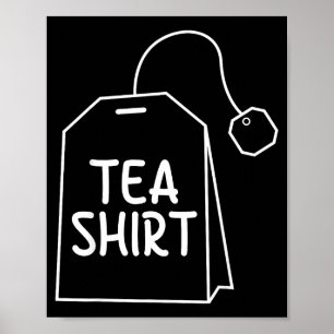 Poster Camiseta Saco de Chá Design Divertido Humor