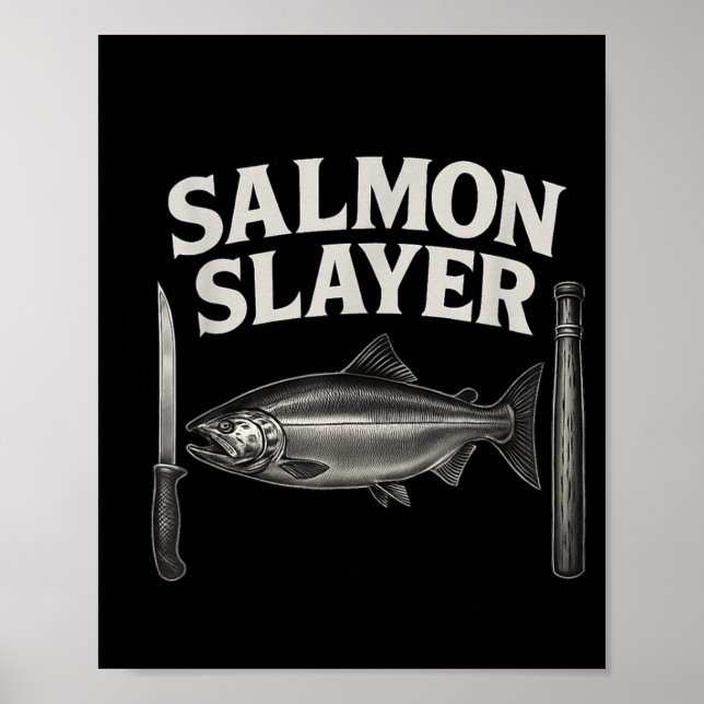 Poster Camiseta Salmon Slayer Truta e Pesca de Salmão  (Frente)