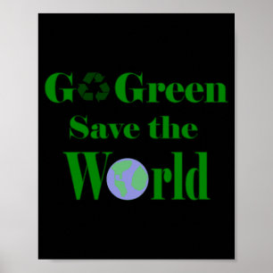 Poster Camiseta Salve O Mundo Vá Verde