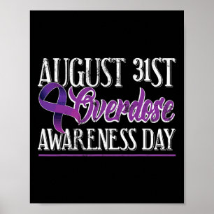 Poster Camiseta Sobre Dose Excessiva de Droga 31 de Agost