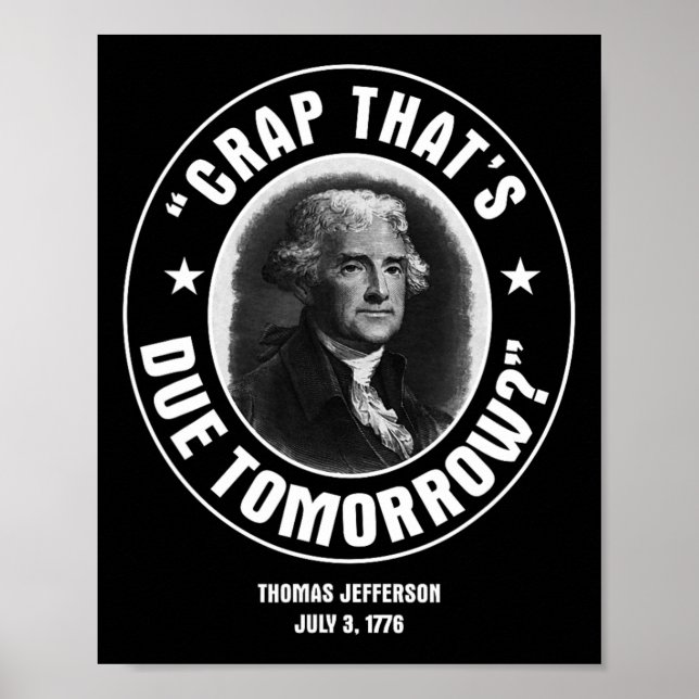 Poster Camiseta That's Due Tomorrow  (Frente)