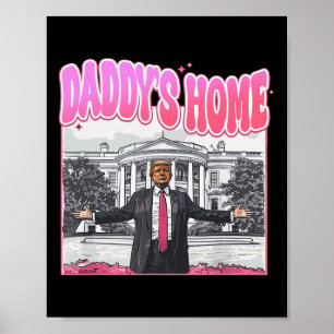 Poster Camiseta Trump Presidente 2025 Engraçada Papai Est