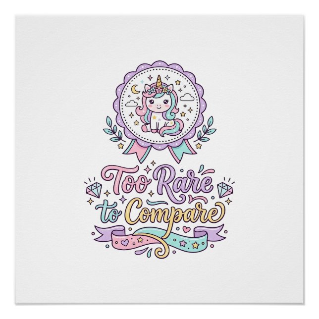 Póster Camiseta Unicórnio Muito Raro para Comparar De (Frente)