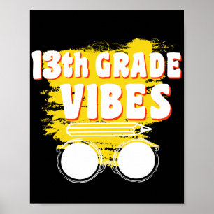 Poster Camiseta Vibes do 13º Ano de Volta às Aulas Primei