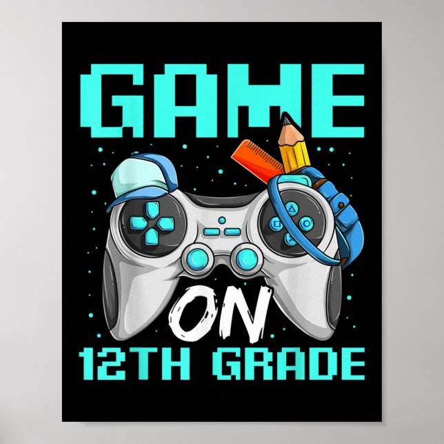 Poster Camisetas do Décimo Segundo Ano Game On, Parte de  (Frente)