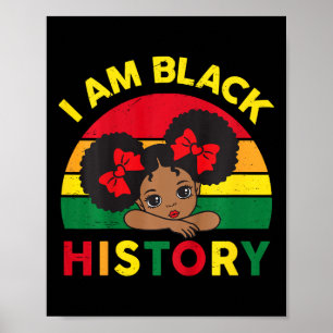 Poster Camisetas do Histórico Negro Meninas Bebês Eu Sou 