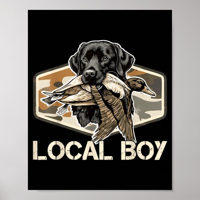 Poster Camo Southern Local Boy Duck Hunting Black Lab Out (Frente)