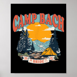 Poster Camp Bach Bride 2025 Bachelorette Pa