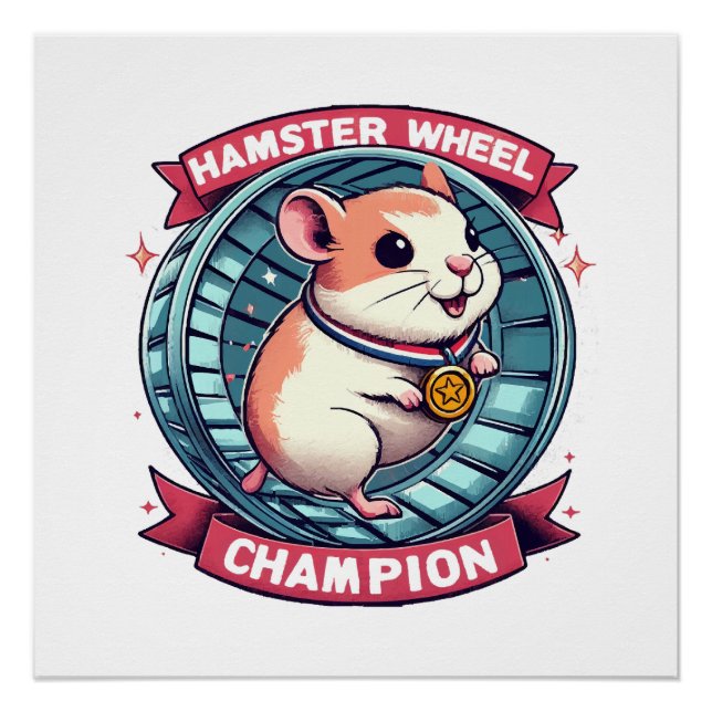 Póster Campeão da Roda de Hamster (Frente)