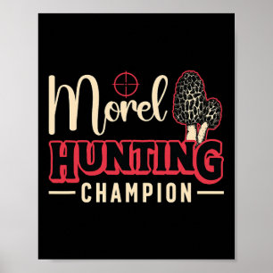 Poster Campeão de Caça de Cogumelo Morel Ama Caçar Cogume