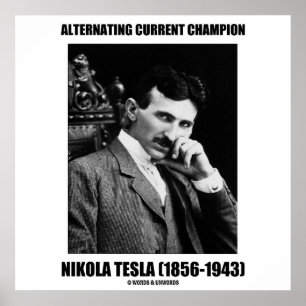 Póster Campeão Nikola Tesla da corrente alternada