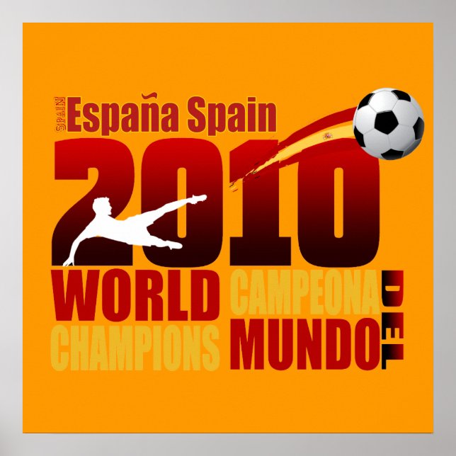 Póster Campeões do Mundo de espanhas 2010 España Campeona (Frente)