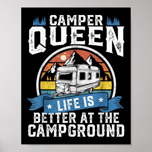 Poster Camper Queen Life É Melhor Campground Funny Campi (Frente)