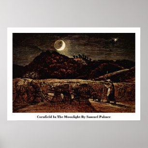 Póster Campo de milho no luar por Samuel Palmer