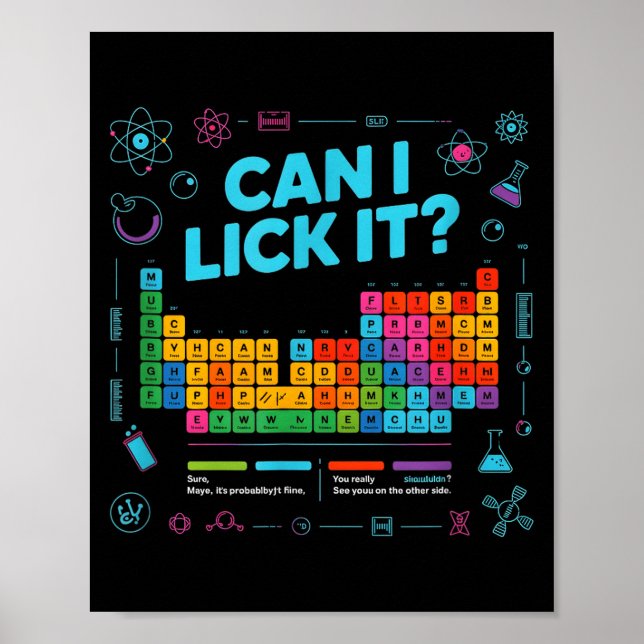 Poster Can I Lick It Tee Funny Periodic Table Teacher Coo (Frente)