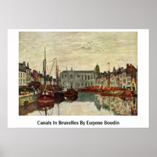 Póster Canais em Bruxelas por Eugene Boudin