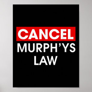 Poster Cancelar Lei de Murphys Imagem Funny Law School Ca