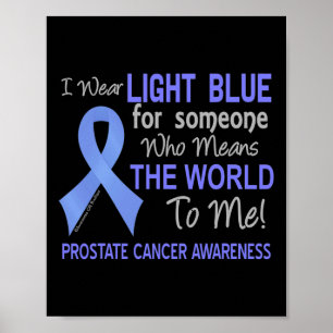 Poster Cancer Da Próstata Para Alguém Que Significa Mundo