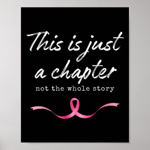 Poster Cancer De Mama Rosa Apenas Um Capítulo Não Toda Hi