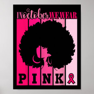 Poster Cancer Em Outubro, Vestimos O Rosa Americano Wo