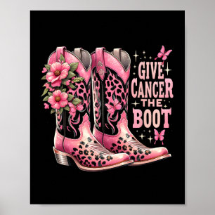 Poster Cancer O Boot Westers Cowgirl Arranja O Cance Da M