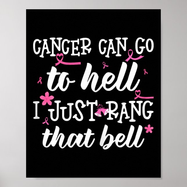 Poster Cancer Pode Ir Para O Inferno. Eu Só Prendi A Mama (Frente)