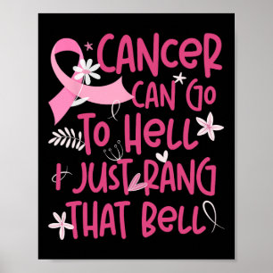 Poster Cancer Pode Ir Para O Inferno. Eu Só Prendi A Mama