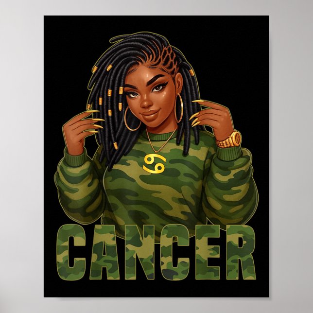 Poster Cancer Queen Loc'd Negra Camo Zodiac Sig (Frente)