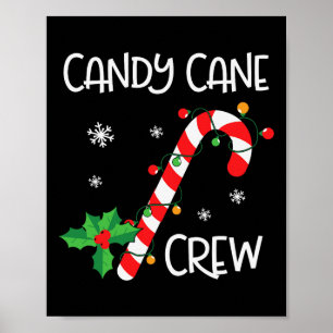 Poster Candy Cane Crew Diversão de Natal Doces Lover X-ma