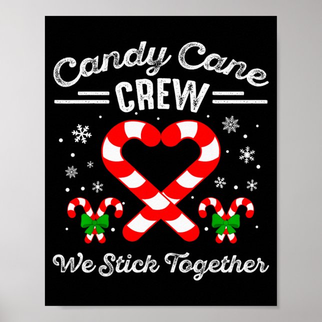 Poster Candy Cane Heart Crew We Stick Together Matching P (Frente)