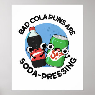 Poster Canhões De Coca-Cola Maus São Soda-Rn Deprimindo